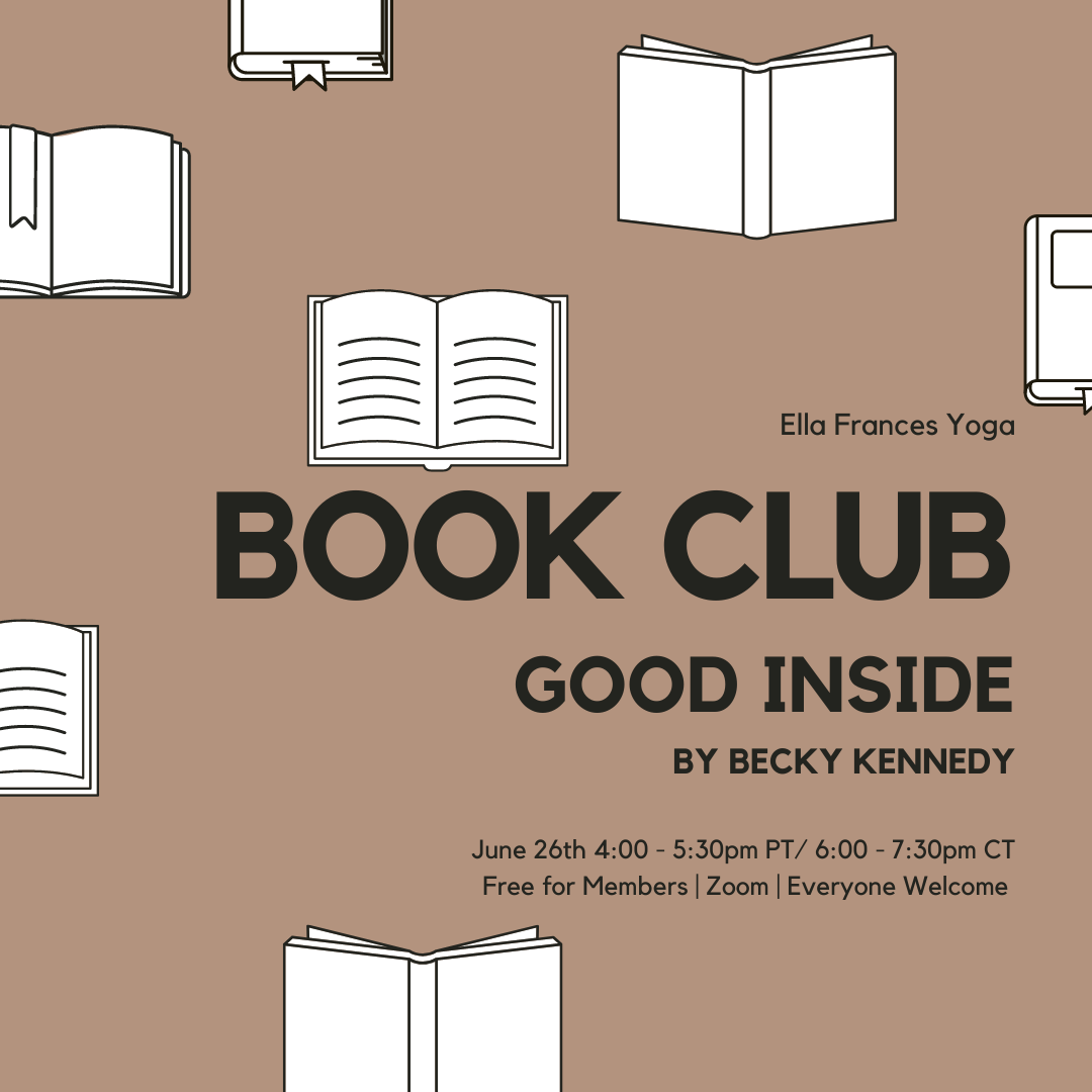 June Book Club: Good Inside by Becky Kennedy